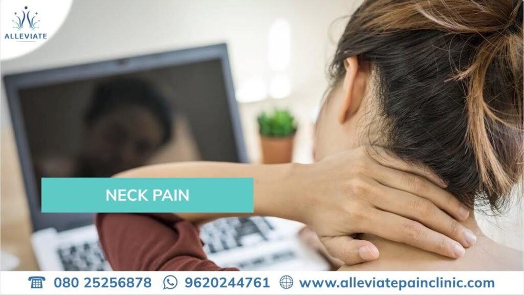 Understand the Reasons Behind Neck Pain Watch the Video Now